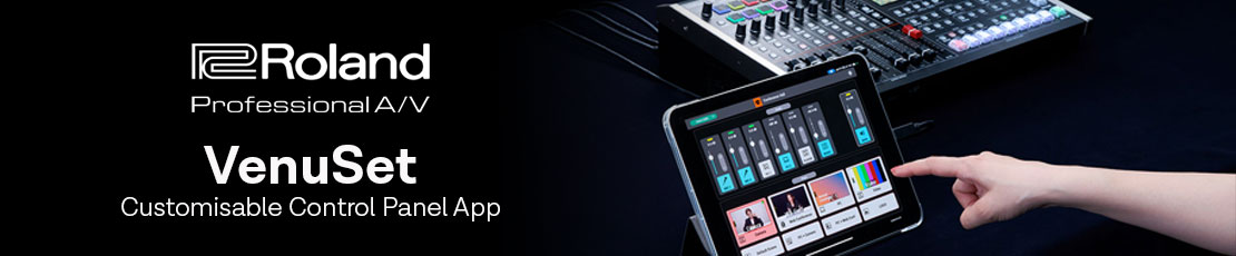 Roland VenuSet Simplifies AV Control for Every User